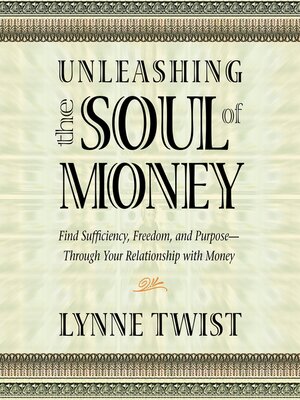 cover image of Unleashing the Soul of Money